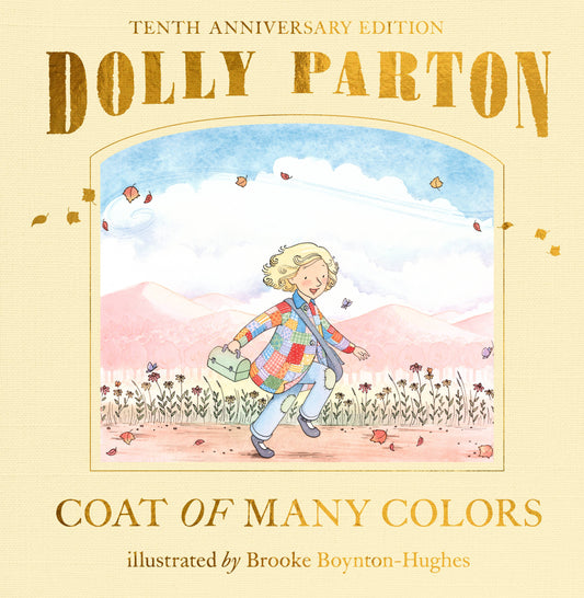 Coat of Many Colors: 10th Anniversary Edition