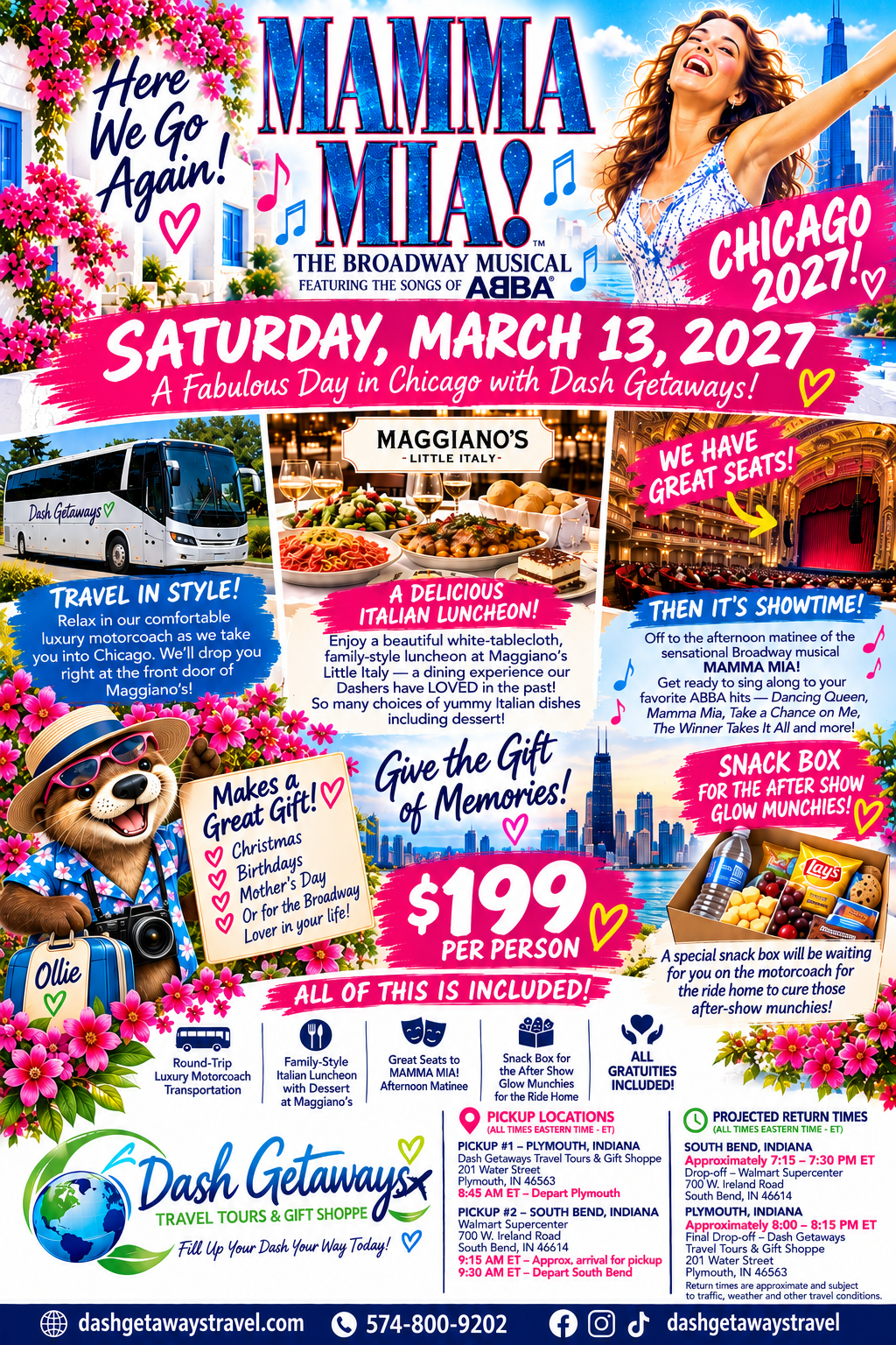 Mamma Mia! + Maggiano's = One Fabulous Day! Saturday March 13, 2027