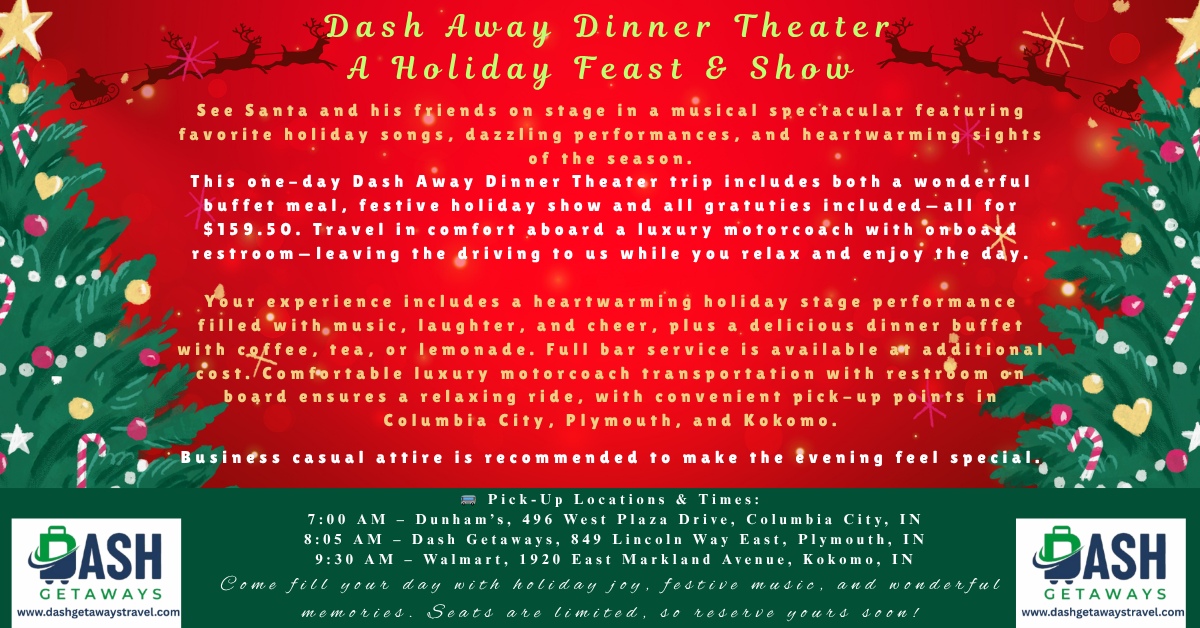 Dash Away Dinner Theater – A Holiday Feast & Show