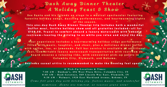 Dash Away Dinner Theater – A Holiday Feast & Show