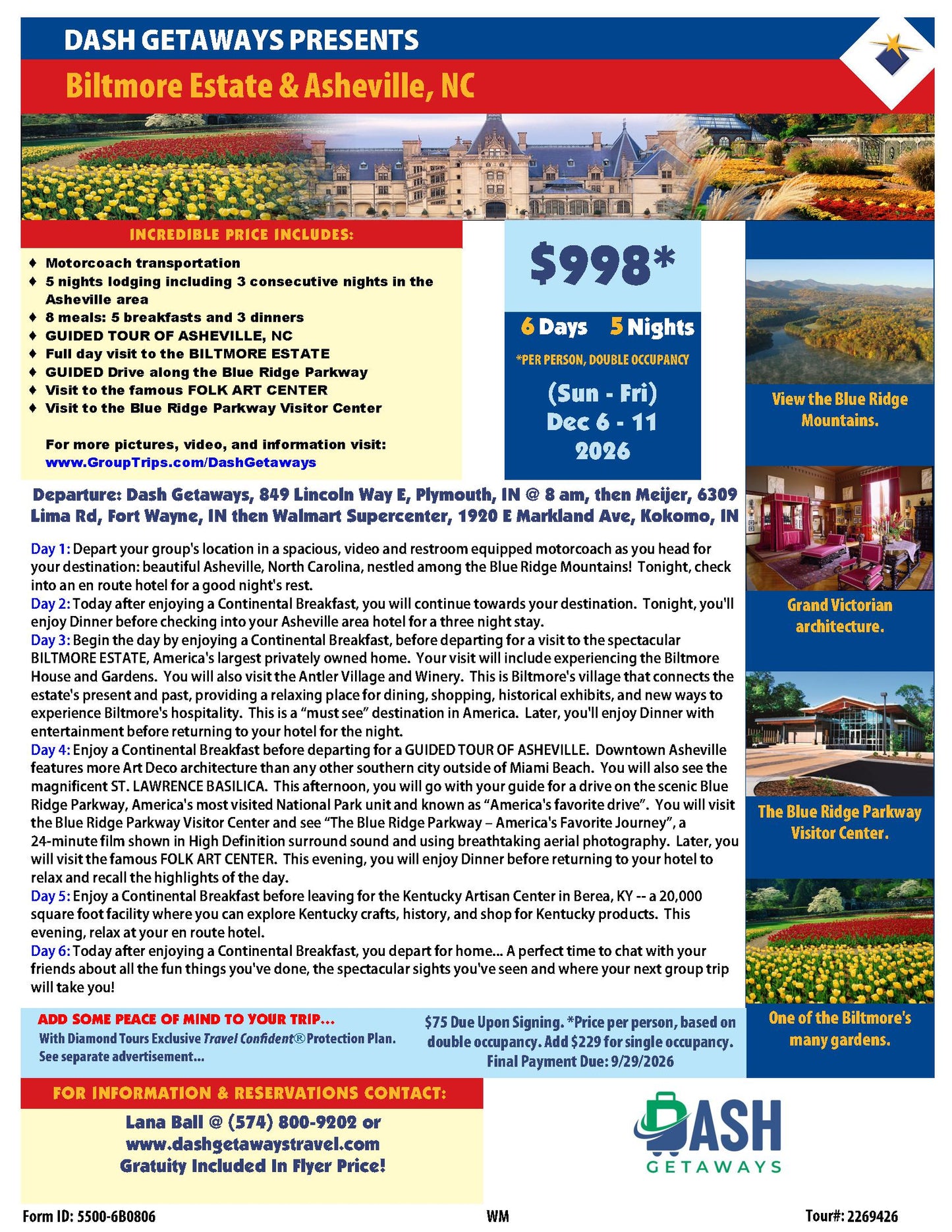 Dec 6-11, 2026 -Christmas Time at The Biltmore Estate & Asheville, NC. Pick Up: Plymouth, Ft. Wayne, Kokomo