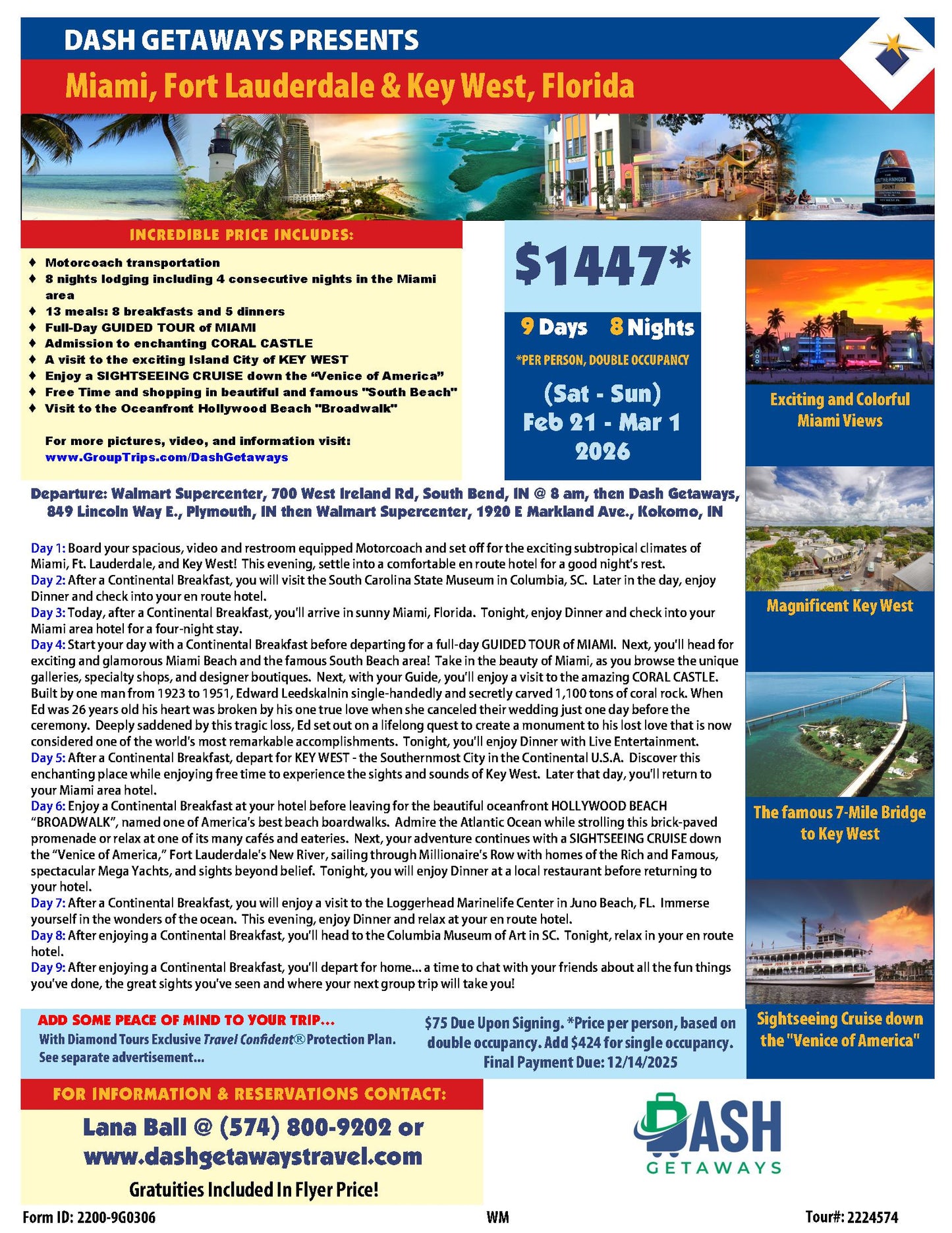 February 21 - March 1, 2026 Trip! Escape to the Sunshine State this winter! Miami, Fort Lauderdale & Key West Florida