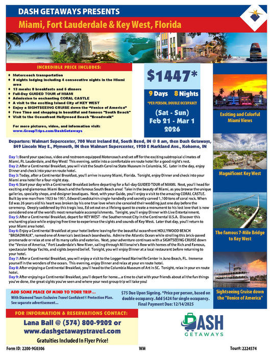 February 21 - March 1, 2026 Trip! Escape to the Sunshine State this winter! Miami, Fort Lauderdale & Key West Florida